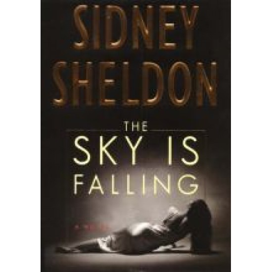The Sky is Falling by Sidney Sheldon
