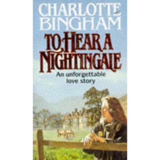 To Hear a Nightingale by Charlotte Bingham