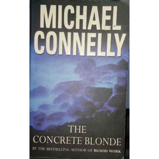 The Concrete Blonde by Michael Connelly 