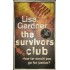 The Survivors Club: A Thriller by Lisa Gardner 