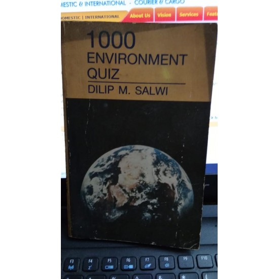 1000 Environment Quiz by Dilip M. Salwi