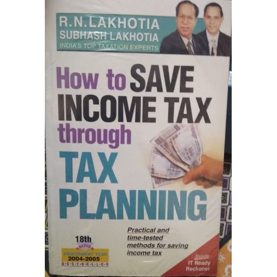 How to Save Income Tax through Tax Planning by Ram Niwas Lakhotia 18th edition