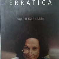 Erratica by bachi karakari