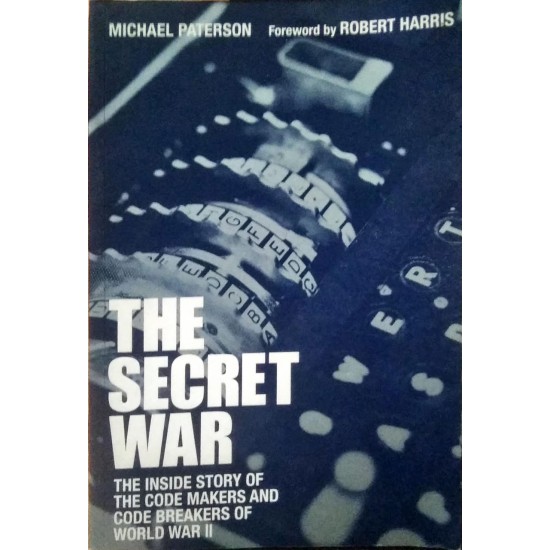 The Secret War by Michael Paterson