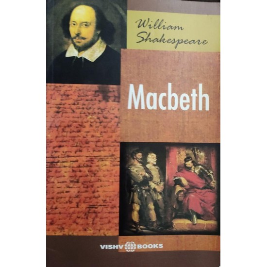 Macbeth by William Shakespeare 