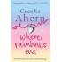 Where Rainbows End by Cecelia Ahern