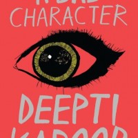 A Bad Character  (English, Paperback, Deepti Kapoor)