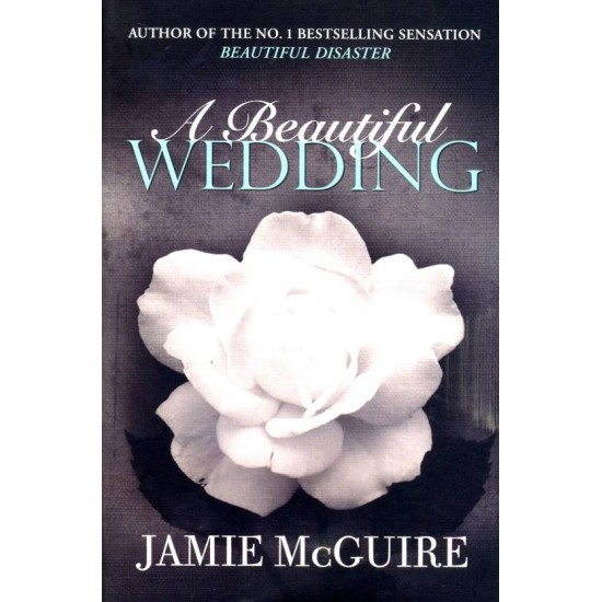 A Beautiful Wedding by  McGuire Jamie