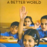 Better India, A Better World by  N. R. Narayana Murthy