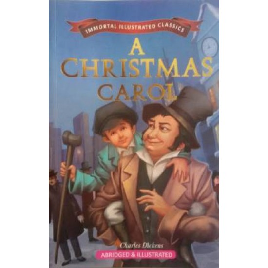 Christmas Carol by Charles Dickens