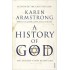 A History Of God  by Karen Armstrong
