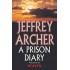 A Prison Diary (Volume - 3)  (English, Paperback, Jeffrey Archer)