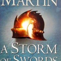A Storm of Swords: Steel and Snow by George RR Martin