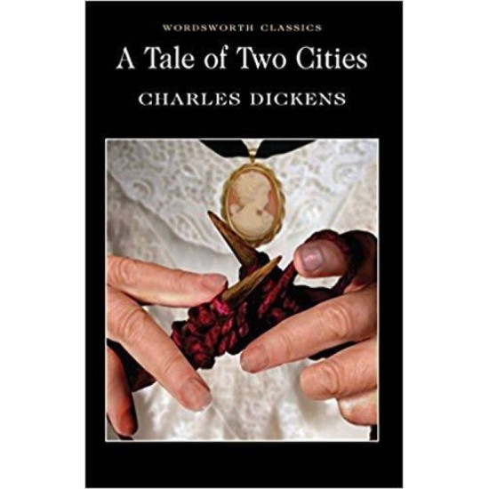 A Tale of Two Cities by Dickens Charles