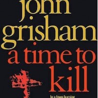 A Time To Kill  (English, Paperback, John Grisham)