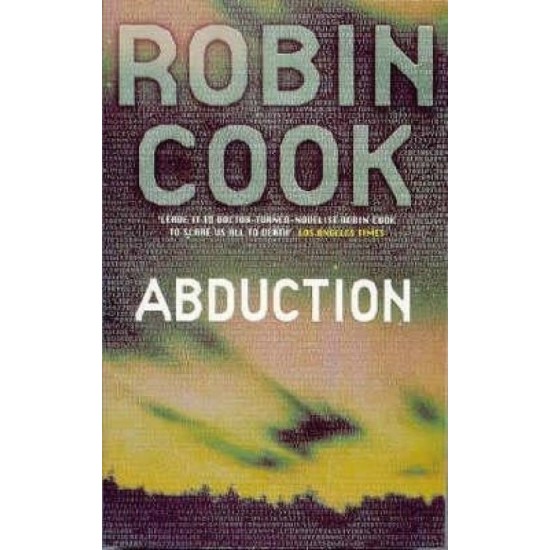 Abduction by Robin Cook