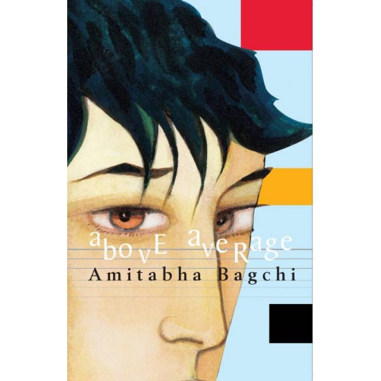 ABOVE AVERAGE  by  Bagchi, Amitabh