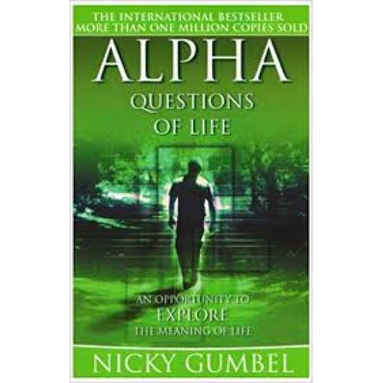 Alpha Questions of Life by Nicky Gumbel 