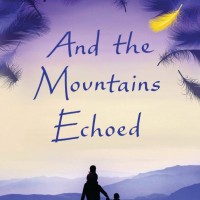 And the Mountains Echoed  (English, Paperback, Khaled Hosseini)