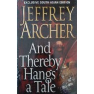 And Thereby Hangs A Tale by  Archer Jeffrey