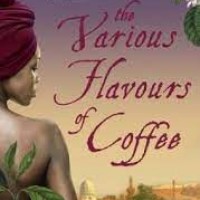 The Various Flavours Of Coffee by Anthony Capella