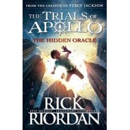 he Hidden Oracle The Trials of Apollo by Rick Riordan he Hidden Oracle The Trials of Apollo by Rick Riordan