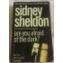 ARE YOU AFRAID OF THE DARK?  by Sidney Sheldon