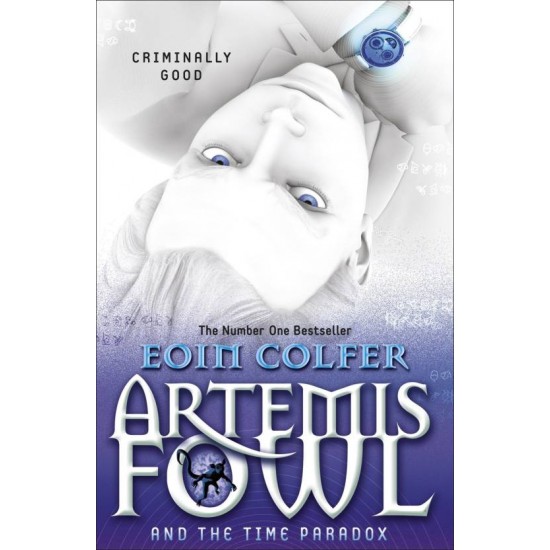 Artemis Fowl and the Time Paradox by  Eoin Colfer