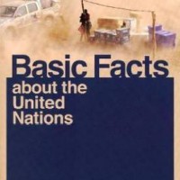 Basic Facts About the United Nations 2011 by United Nations: Department of Public Information