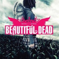 Beautiful Dead: 1: Jonas  (English, Paperback, Eden Maguire)