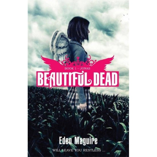 Beautiful Dead: 1: Jonas  (English, Paperback, Eden Maguire)