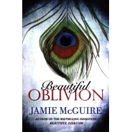 Beautiful Oblivion by  McGuire Jamie