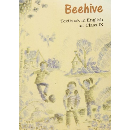 Beehive-Textbook in English for Class IX  by Ncert