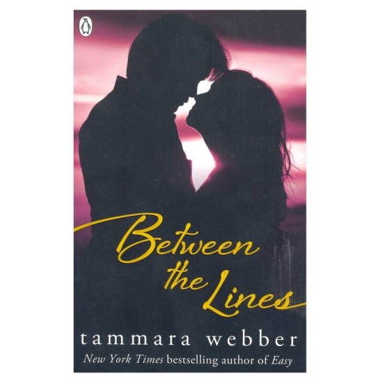 Between the Lines (Between the Lines #1)  by  Tammara Webber