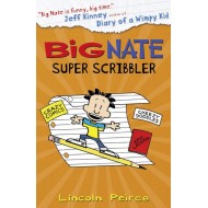 BIG NATE SUPER SCRIBBLER by Peirce, Lincoln