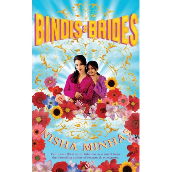 Bindis and Brides by Nisha Minhas