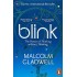 Blink: The Power of Thinking Without Thinking  by Malcolm Gladwell  