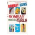 BOMBAY RAINS, BOMBAY GIRLS by  Bose, Anirban