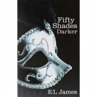 Fifty Shades Darker - E L James Fifty Shades Darker - E L James
