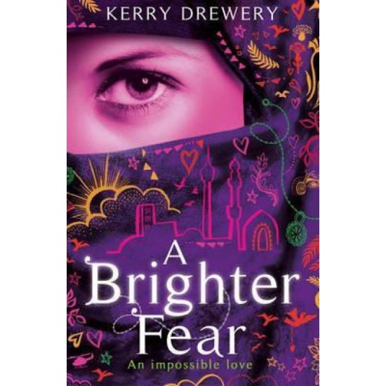 A BRIGHTER FEAR by Drewery, Kerry A BRIGHTER FEAR by Drewery, Kerry