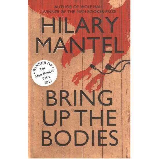 BRING UP THE BODIES  (English, Paperback, Mantel, Hilary)