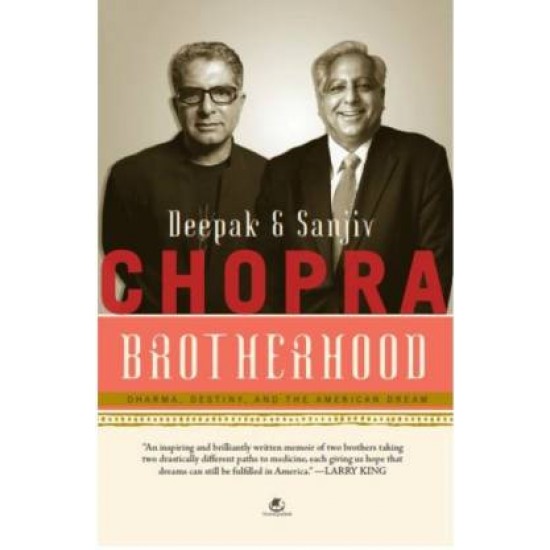 Brotherhood Dharma, Destiny and the American Dream - Dharma, Destiny and the American Dream by  Chopra Deepak