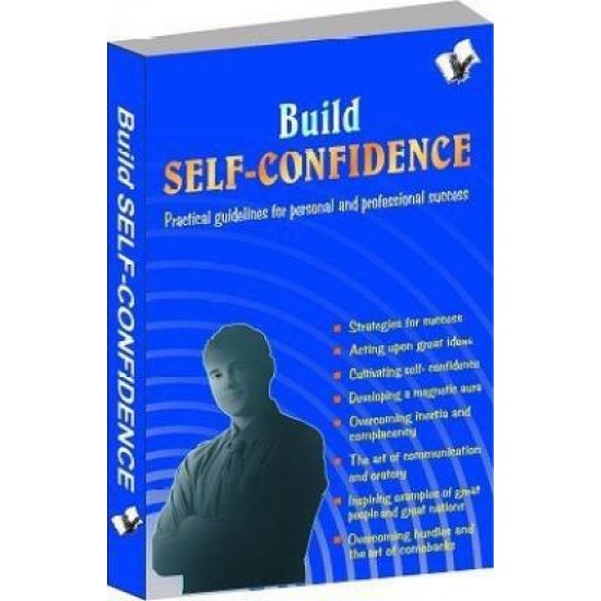 Build Self-Confidence by  ALANKRITA