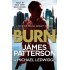 Burn: (Michael Bennett 7)  (English, Paperback, James Patterson)