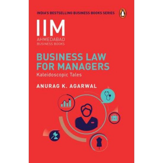 Business Law for Managers by  Agarwal Anurag K