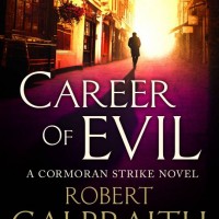 Career of Evil by Robert Galbraith