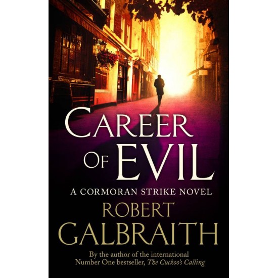 Career of Evil by Robert Galbraith