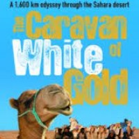  The Caravan Of White Gold By Michael Benanav