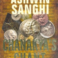 CHANAKYAS CHANT(NEW EDN)  (English, Paperback, Ashwin Sanghi)