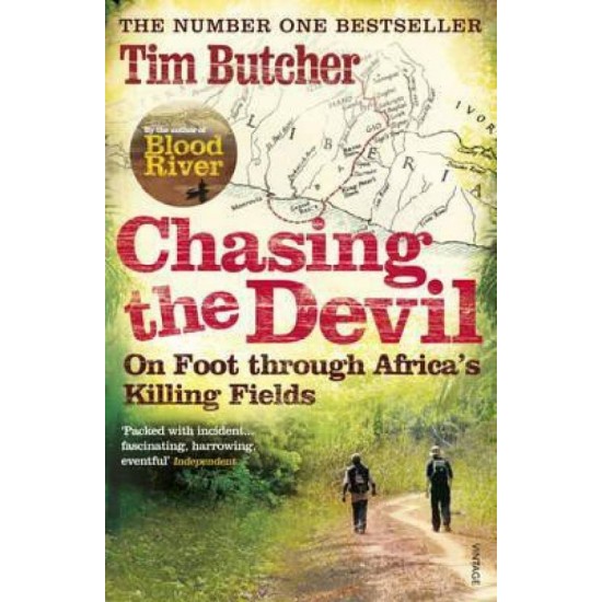 Chasing the Devil  by  Tim Butcher